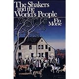 The Shakers and the World’s People