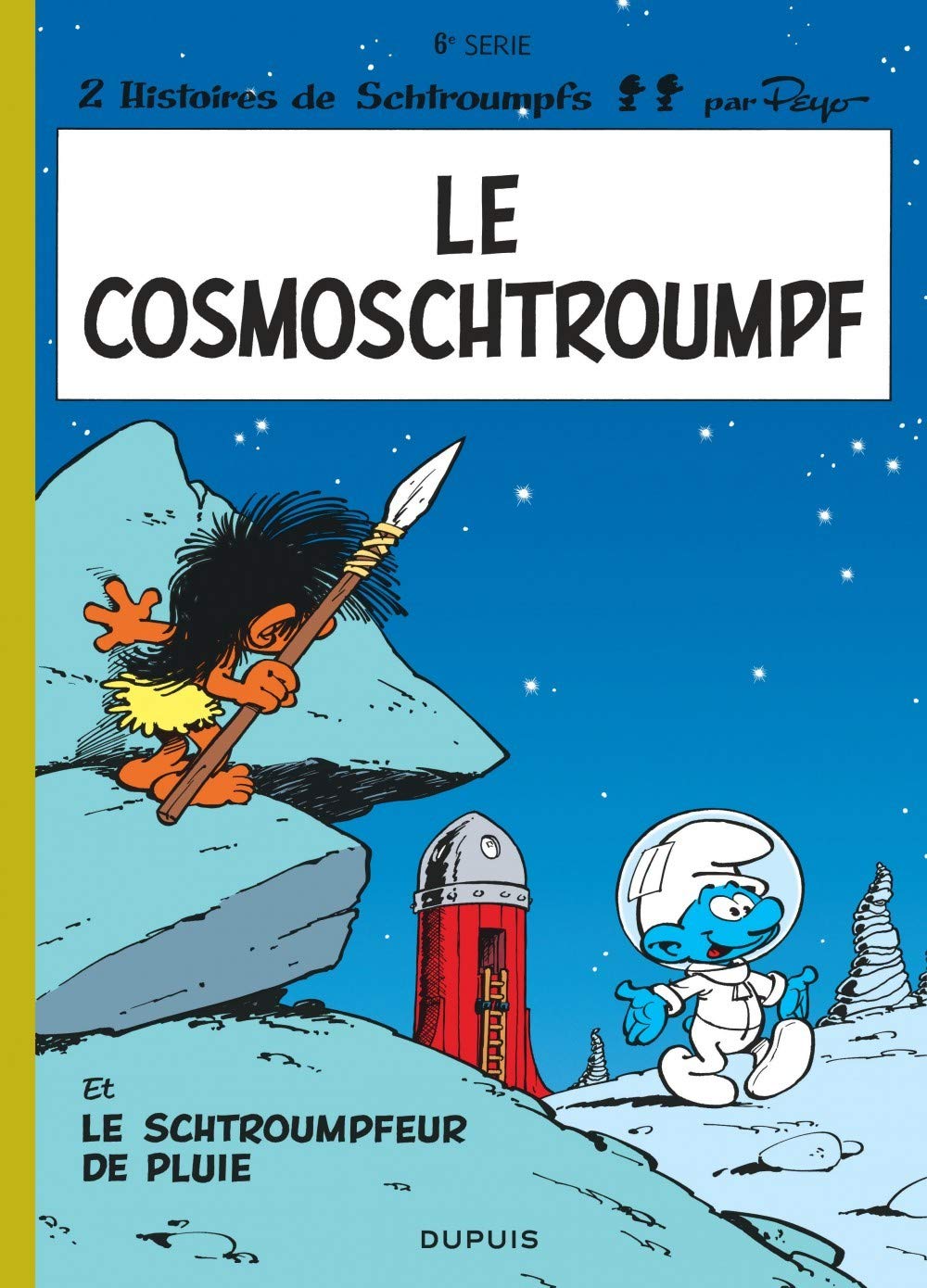 Téléchargement gratuit Images Amazon Fr Le Cosmoschtroumpf Le Schtroumpfeur De Pluie Tome 6 actualisé par