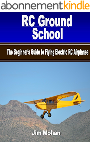 Download RC Ground School: The Beginners' Guide to Flying Electric RC Airplanes (English Edition) PDF