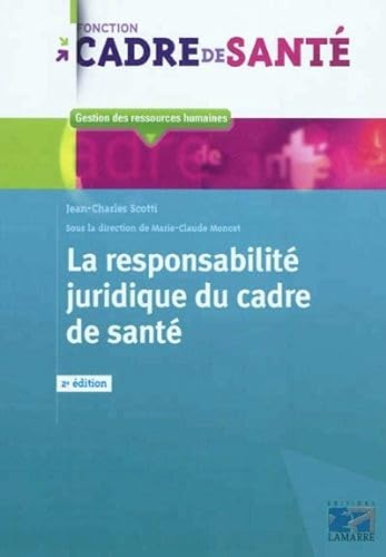 Download La responsabilité juridique du cadre de santé: 2eme édition PDF