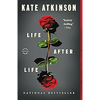 Life After Life: A Novel book cover Life After Life: A Novel book cover