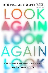 Look Again: The Power of Noticing What Was Always There book cover