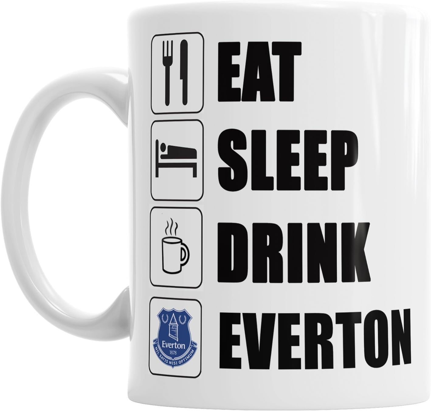Eat Sleep Drink Everton Fathers Day Football Fan Birthday Coffee Tea Mug Gift