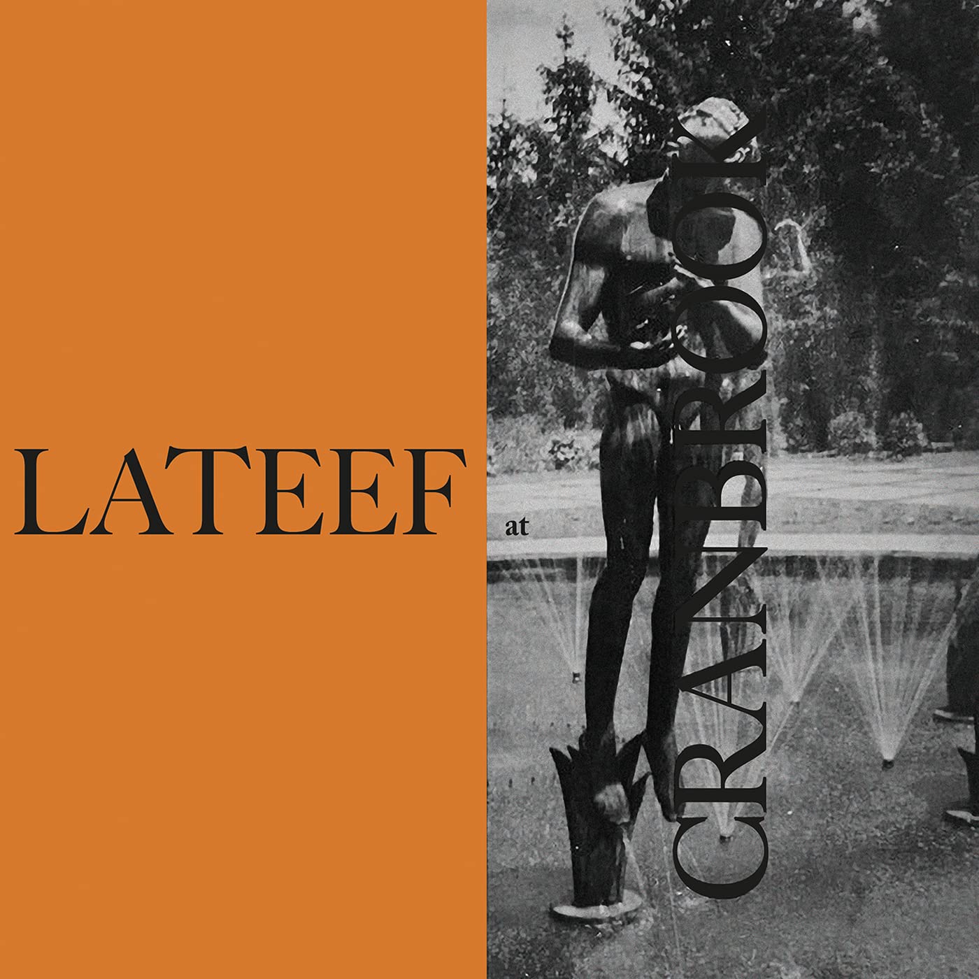 Lateef At Cranbrook [VINYL]