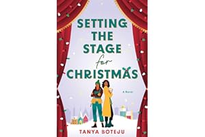 Setting the Stage for Christmas: A Novel