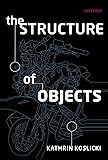 The Structure of Objects