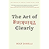 The Art of Thinking Clearly