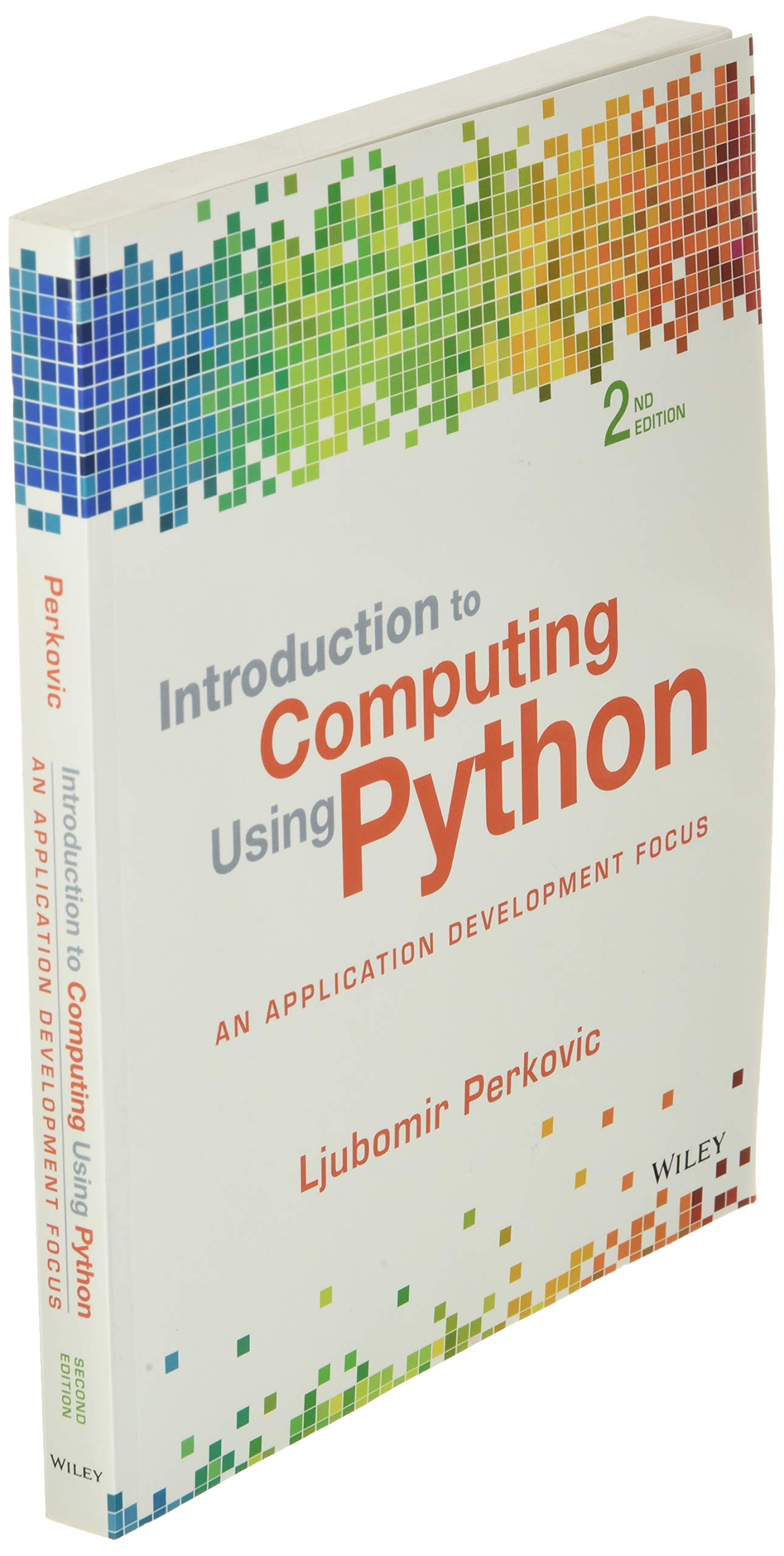 Introduction To Puting Using Python An Application Development Focus Perkovic Ljubomir In Books
