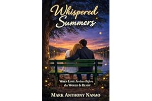Whispered Summers: When Love Arrives Before the World Is Ready