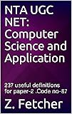 NTA UGC NET: Computer Science and Application: 237