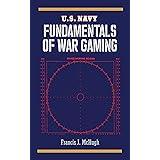 U.S. Navy Fundamentals of War Gaming (US Army Survival)