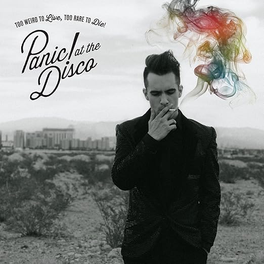 Too Weird to Live, Too Rare to Die! (Vinyl) Panic! At The Disco Amazon.ca Music