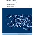 Decision Making Under Uncertainty: Theory and Application (MIT Lincoln Laboratory Series)