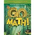Go Math!, Grade 1: Student Practice Book