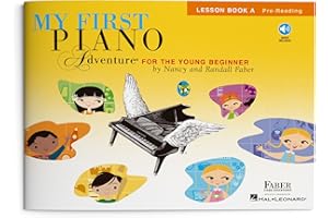 My First Piano Adventure: Lesson Book A | Beginner Piano Book for Kids Ages 5–6 with Online Audio | Pre-Reading Music Theory and Rhythm Games | Faber Sheet Music Songbook for Young Pianists