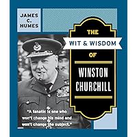 The Wit & Wisdom of Winston Churchill