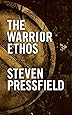 The Warrior Ethos