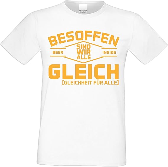 Lustiges Sprüche Kurzarm T-Shirt Herren : Besoffen sind ...