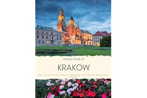 Picture Book of Krakow: Wawel castle, St Mary’s Basilica and more in this picture book without words (Travel Coffee Table Books)