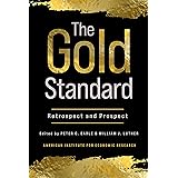 The Gold Standard: Retrospect and Prospect