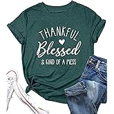 Thanksgiving Shirts for Women Thankful Blessed and Kind of A Mess Shirt Funny Letter Print Short Sleeve Tees Tops
