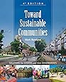 Toward Sustainable Communities: Solutions for Citizens and Their Governments-Fourth Edition