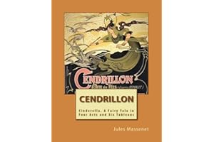 Cendrillon Opera Score (French): Cinderella. A Fairy Tale in Four Acts and Six Tableaus