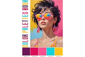 Color Palettes Book: +250 Inspiring Color Schemes for Design Projects | A Creative Guide to Color Harmony for Designers, Illu