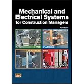 Mechanical and Electrical Systems for Construction Managers