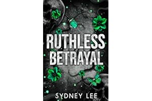 Ruthless Betrayal: Northview High Series
