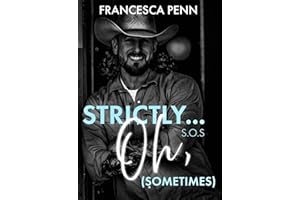 Strictly, Oh...Sometimes (S.0.S) (The Abbreviated Series Book 2)