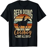 Retro Rodeo Been Doing All Day Western Cowboy Vintage Gift T-Shirt
