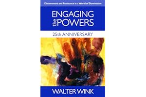 Engaging the Powers: 25th Anniversary Edition