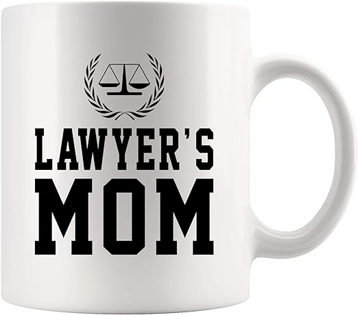 Amazon Com Funny Coffee Mug Beer Cup Lawyer S Mom Mother S Day