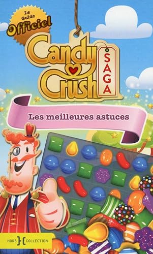 Download Le Guide officiel Candy Crush Saga PDF