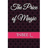 The Price of Magic: The Complete Compilation