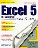 Excel 5 for Windows: The Visual Learning Guide (Prima Visual Learning Guide) by 