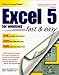 Excel 5 for Windows: The Visual Learning Guide (Prima Visual Learning Guide) by 