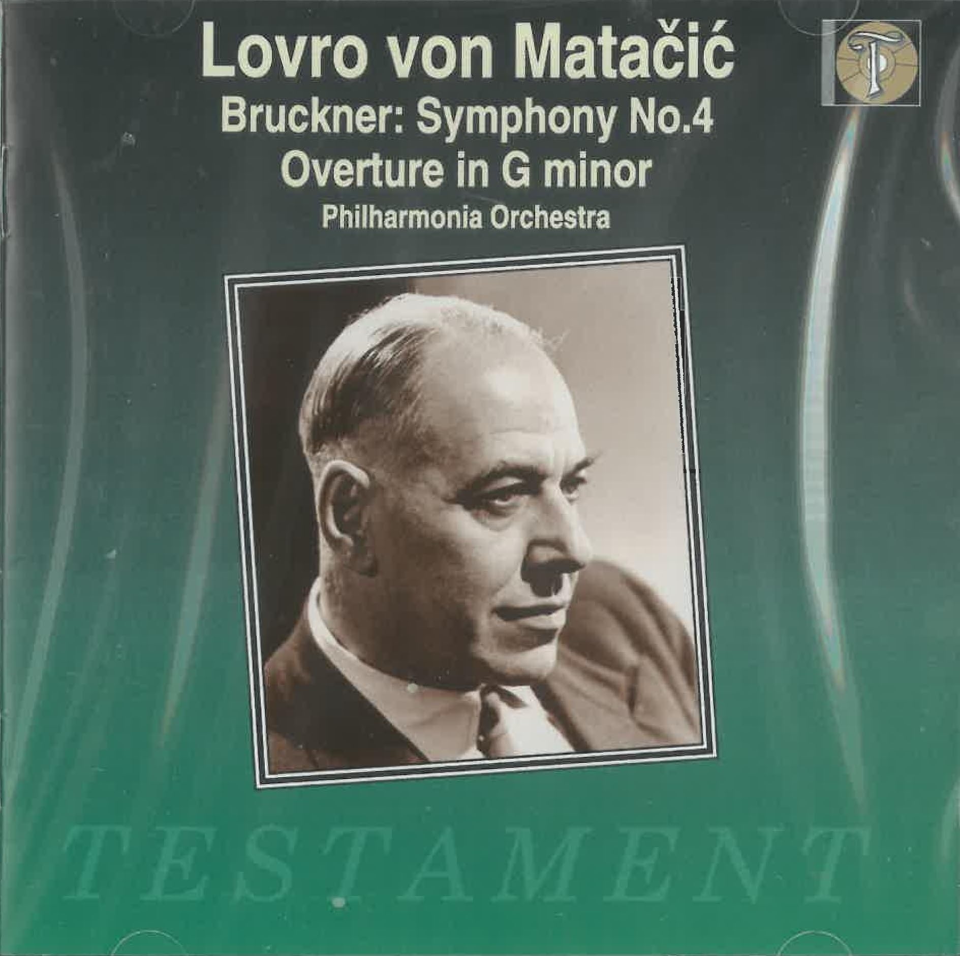 Symphony No. 4 'romantic'/Overture In G Minor (Von Matacic)