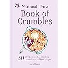 The National Trust Book of Crumbles