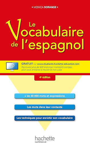 Download Le vocabulaire de l'espagnol + CD (HU Langues et civilisation anciennes espagnoles) PDF