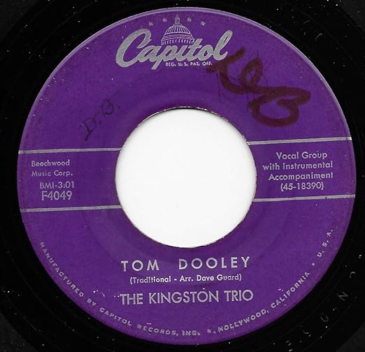 THE KINGSTON TRIO, THE KINGSTON TRIO The Kingston Trio 45 RPM Ruby