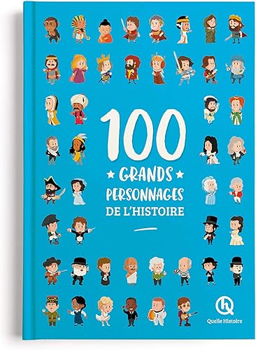 Download 100 grands personnages de l'Histoire PDF