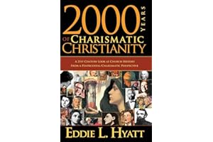 2000 Years Of Charismatic Christianity: A 21st century look at church history from a pentecostal/charismatic prospective