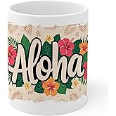 Aloha Ceramic Coffee Mug 11oz Hawaiian Tropical Island Vibes - Tea Coffee Mug with Comfortable Grip - Unique Fun Gift White Cup for Office or Home - Vibrant Long-Lasting Print ID44991