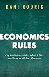 Economics Rules The Rights And Wrongs Of The Dismal