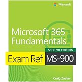 Exam Ref MS-900 Microsoft 365 Fundamentals