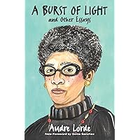 A Burst of Light: and Other Essays
