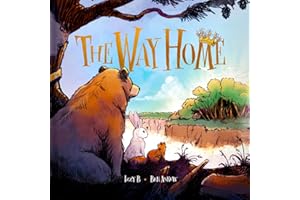 The Way Home: A Picture Book Gospel Allegory