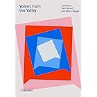 Voices from the Valley: Tech Workers Talk About What They Do--and How They Do It (FSG Originals x Logic)